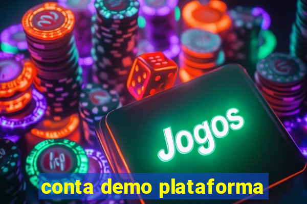 conta demo plataforma